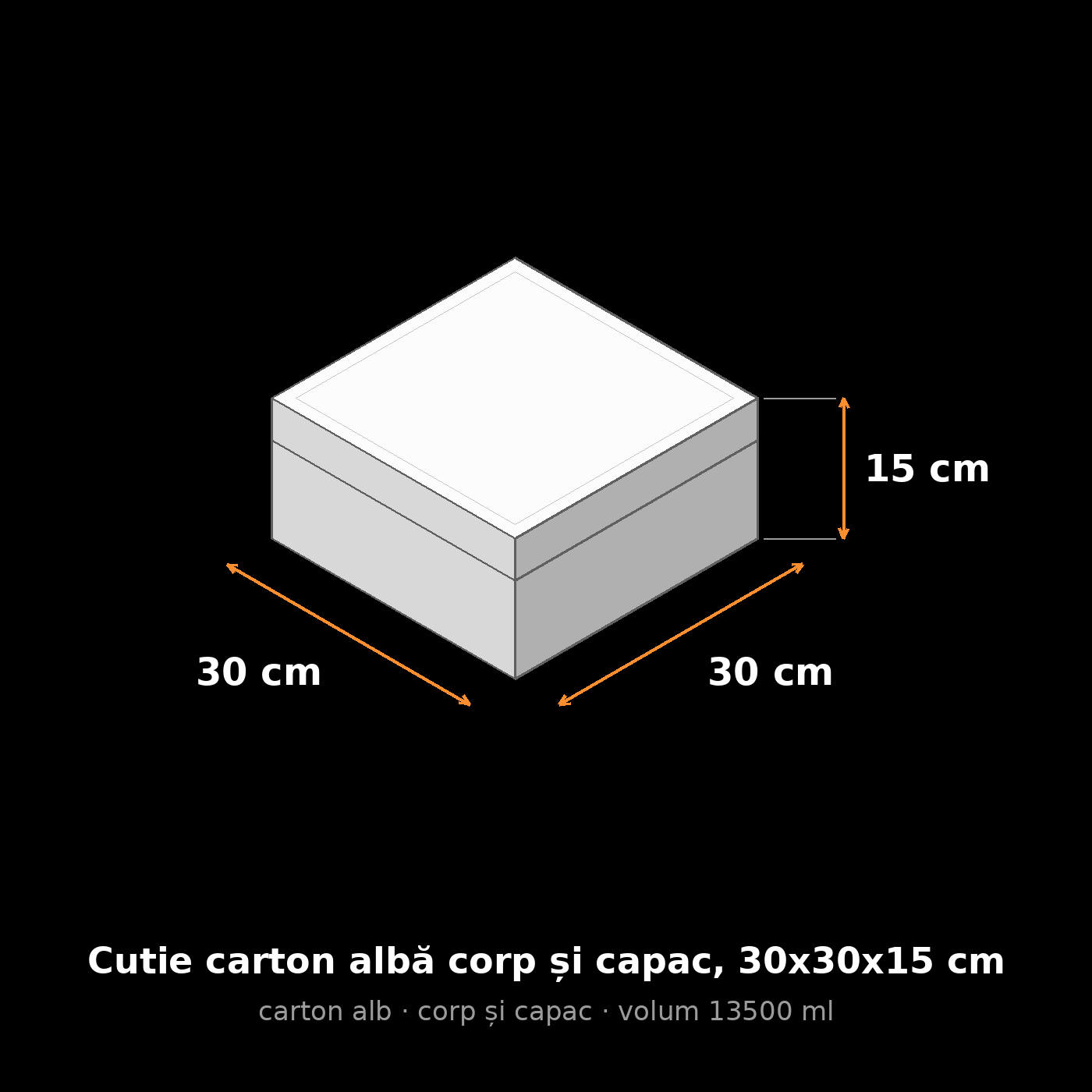 Cutie carton albă corp și capac, 30x30x15 cm – schemă cu dimensiuni